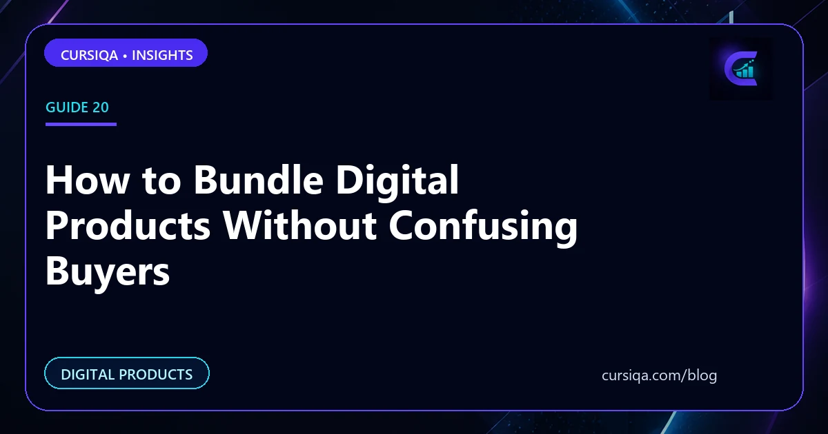 How to Bundle Digital Products Without Confusing Buyers