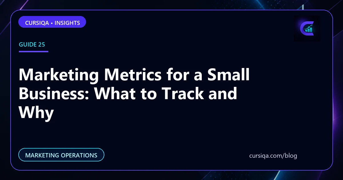 Marketing Metrics for a Small Business: What to Track and Why