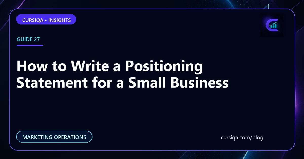 How to Write a Positioning Statement for a Small Business